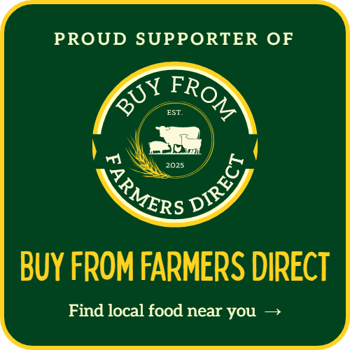 I am a proud supporter of Buy From Farmers Direct